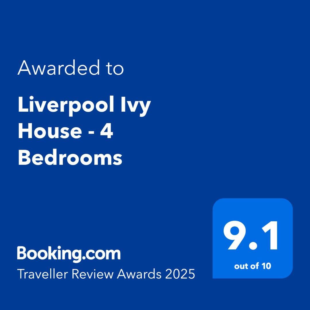 2025 Award Winner Liverpool Ivy House - 4 Bedrooms Exterior photo